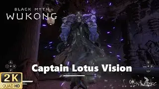 Black Myth Wukong Chapter 3 Boss Guide - How to Beat Captain Lotus Vision