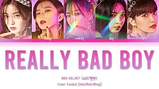 RBB (Really Bad Boy) - RED VELVET (레드벨벳) [COLOR CODED]