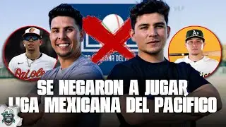 Peloteros mexicanos prefieren NO jugar en LMP, incluso sin tener contrato vigente en GANDES LIGAS ❌⚾
