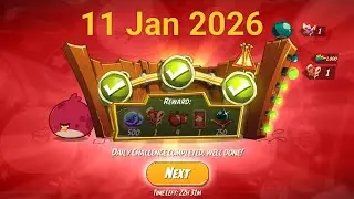 Angry birds 2 daily challenge today ( Jan 11, 2026 ) ( Terrance )