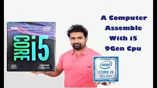 A Computer Assemble With i5 9Gen CPU | Video Editing Computer | i5 9Gen Dextop.