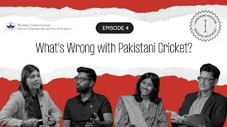 Unpacking Pakistan | Episode 4 | What&rsquo;s Wrong with Pakistani Cricket?