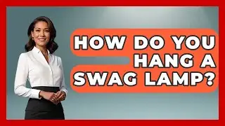 How Do You Hang A Swag Lamp? - I'm a 60s Baby
