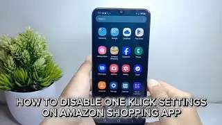 How To Disable One Click Settings On Amazon Shopping App