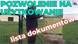 Zakończenie budowy i pozwolenie na użytkowanie. Jakie dokumenty są niezbędne do pozwolenia
