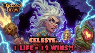 Celeste 1 Life Challenge: 12 Wins with Cursed Idol Build | Backpack Brawl