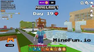 Day 19 of Making my own city in MineFun, Solo!