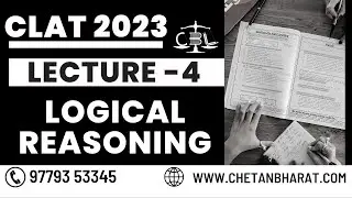 CLAT 2023 | Logical Reasoning | Lecture - 04 | Free Crash Course