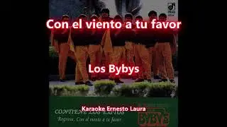 Los Bybys - Con el viento a tu favor (letra)
