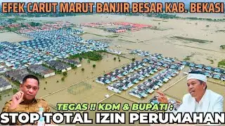KDM & BUPATI Tegas STOP IZIN PERUMAHAN KAB BEKASI Efek BANJIR BESAR & GORONG2 SEMPIT TOL DIBONGKAR