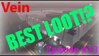 Vein OldMan Episode#13 Best loot ever!! #EpicSurvival,#SurvivalGameplay,#SurvivalSeries,#Noobplays