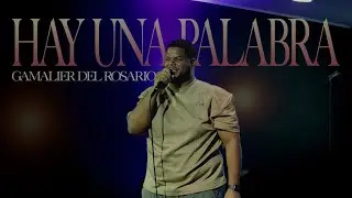 Gamalier Del Rosario - Hay Una Palabra & Algo Esta Pasando | Adoraci&oacute;n Intima @OASISMINISTRY