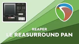 REAPER REASURRROUND PAN from A to Z