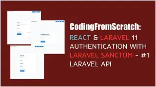 React & Laravel 11 Authentication with Laravel Sanctum - #1 Laravel API