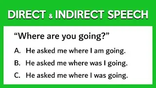 Reported Speech Quiz | Direct & Indirect
