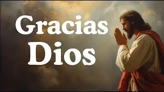 Empieza el Día Agradeciendo a Dios | Oración de la Mañana 🩷