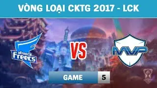 Highlights: AFS vs MVP Game 5 | Afreeca Freecs vs MVP | V&ograve;ng loại CKTG 2017
