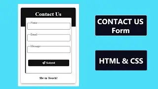 Responsive Contact Us Form Using HTMl & CSS | Animated Contact Us Form