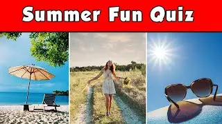 Summer  Vacation🌎 Summer Holiday Quiz🌞 | (Quiz) @VacationQuiz