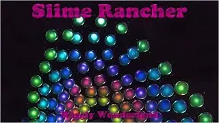 Slime Rancher 