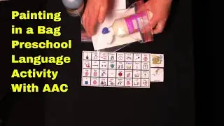 Painting In a Bag 1 - Preschool Core Language Activity with colors / AAC