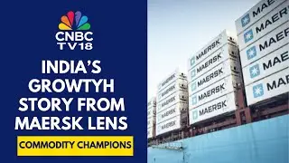 MAERSK On India And Its Emerging Trends In Trade, Partners and More | Commodity Champions