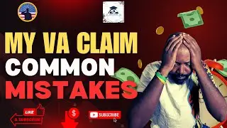 My VA Disability Claim: How To Avoid Common Mistakes