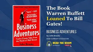 💼📉📈 Business Adventures by John Brooks | The Book Bill Gates & Warren Buffett Swear By