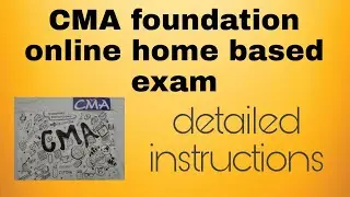 CMA foundation online home based exam