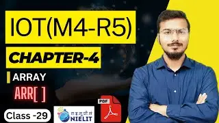 O-Level M4 R5 | Chapter-4 Array in C language | Lecture 29 | IoT Course Free Pdf Notes