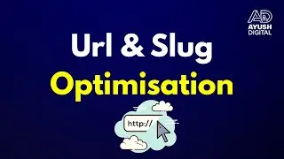SEO URL Structure Explained | URL & Slug Optimization