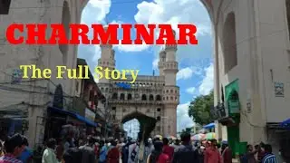Charminar | charminar hyderabad | charminar story |  hyderabad tourist place | charminar history