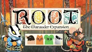 Tabletop Root 4-Player (Moles, Cats, Alliance, Keepers) Gameplay