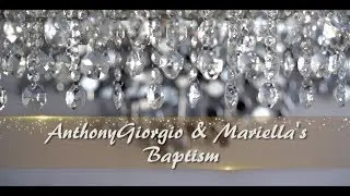 AnthonyGiorgio & Mariella's Baptism