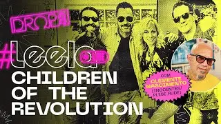 Children Of The Revolution feat Clemente | LeelaLive DROPS