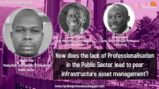 How does the lack of Professionalization in the Public Sector lead to poor asset management?