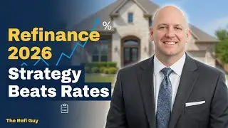 The Truth About Refinancing in 2026 | From a Top Virginia Broker