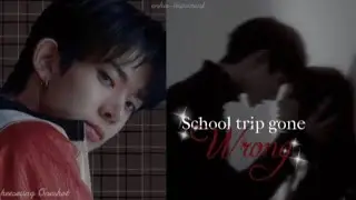 School trip gone wrong | heeseung ff