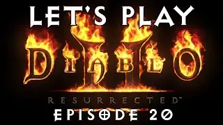 Let's Play Diablo II Resurrected (#20) - Moo Moo Farm