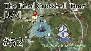 Legend of Heroes: Trails into Reverie [#52; The Final Crossbell Tour Pt 3/3 + Moonless Morn Reading]