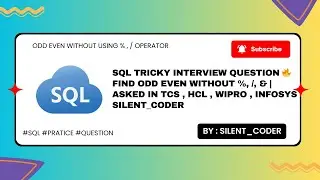 Find odd and Even number without %,/ oprater in SQL #silent_coder #oddeven 