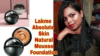 Lakme Absolute Mousse Foundation For Oily Skin || Skin Natural Mousse Foundation Review
