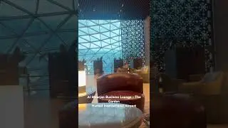 Al Mourjan Business Lounge - The Garden Hamad International Airport Doha Qatar