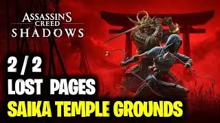 All Lost Pages Locations At Saika Temple Grounds - Assassin's Creed Shadows