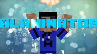 INTRO|TheAlaninator856