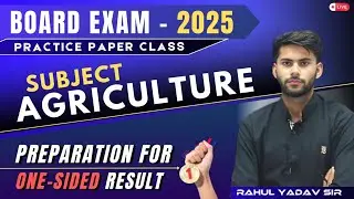 AGRICULTURE PRACTICE PAPER 2025 PART 02 || BY RAHUL YADAV SIR || NISA FOUNDATION ||