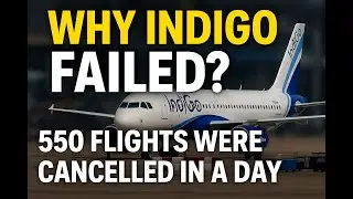 Why IndiGo Failed? 550 Flights Cancelled in One Day | Full Truth Explained