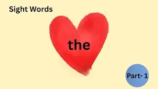 First Sight Words for Toddlers & Kids - Part 1(Series 1)