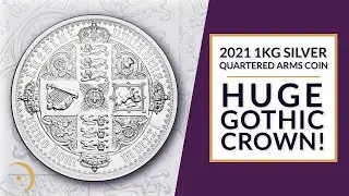 2021 Gothic Crown Quartered Arms 1kg Silver Proof Coin