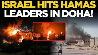 Breaking NEWS  LIVE | Israel Launches Airstrike On Hamas Leaders In Doha | Tel Aviv Targets Qatar